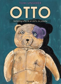 OTTO,AUTOBIOGRAF�A DE UN OSITO DE PELUCHE