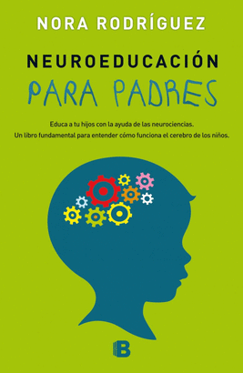 NEUROEDUCACI�N PARA PADRES