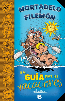 GUA PARA LAS VACACIONES. MORTADELO
