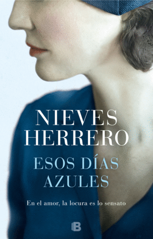 ESOS D�AS AZULES