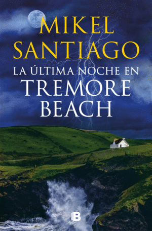 LA �LTIMA NOCHE EN TREMORE BEACH