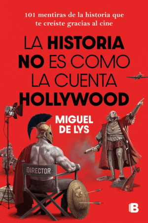 HISTORIA NO ES COMO LA CUENTA HOLLYWOOD