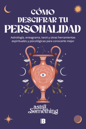 C�MO DESCIFRAR TU PERSONALIDAD