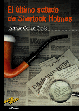 ULTIMO SALUDO DE SHERLOCK HOLMES, EL