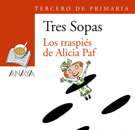 TRASPIES DE ALICIA PAF,LOS  3 DE PRIMARIA