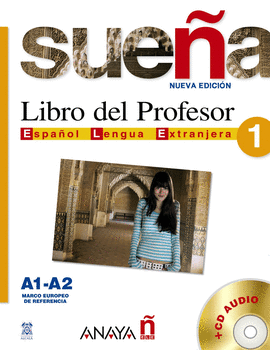 SUE�A 1 NIVEL INICIAL LIBRO DEL PROFESOR 3� ED 2006