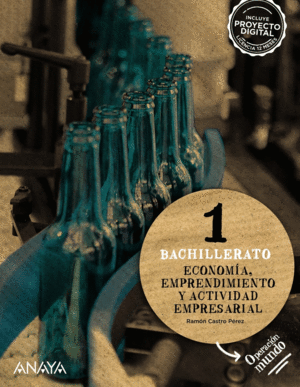 ECONOM�A, EMPRENDIMIENTO Y ACTIVIDAD EMPRESARIAL 1 BACH ILLERATO. OPERACION MUNDO