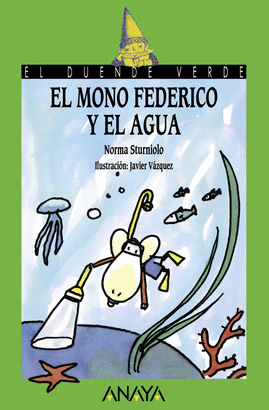 MONO FEDERICO Y EL AGUA, EL