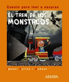 TREN DE LOS MONSTRUOS, EL