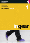 IN GEAR STUDENT'S BOOK 1 CASTELLANO