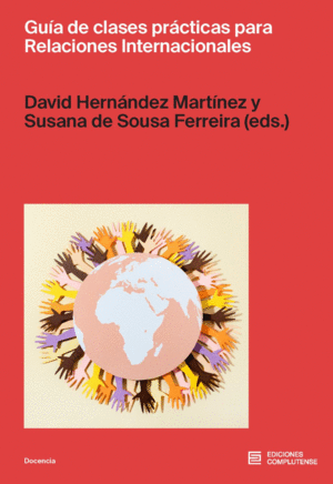GU�A DE CLASES PR�CTICAS PARA RELACIONES INTERNACIONALES