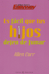 ES FACIL QUE TU HIJOS DEJEN DE FUMAR