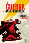 GUERRA DE LA INDEPENDENCIA, LA