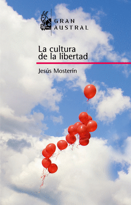 CULTURA DE LA LIBERTAD, LA