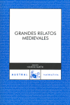 GRANDES RELATOS MEDIEVALES  AUS 628