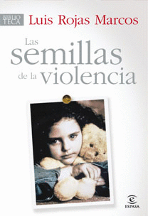 SEMILLAS DE LA VIOLENCIA, LAS