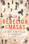 REBELION DE LAS MASAS, LA