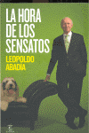HORA DE LOS SENSATOS, LA