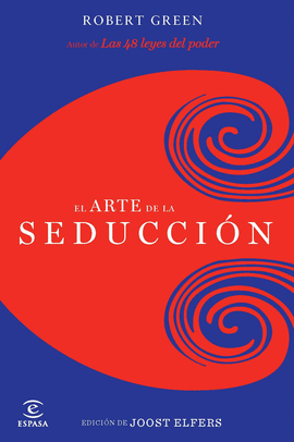 ARTE DE LA SEDUCCIN, EL