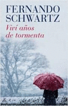 VIV� A�OS DE TORMENTA