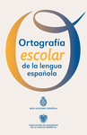 ORTOGRAFA ESCOLAR DE LA LENGUA ESPAOLA