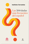 LAS 500 DUDAS M�S FRECUENTES DEL ESPA�OL
