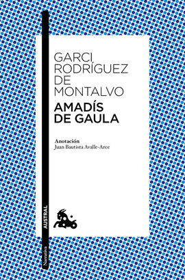 AMADIS DE GAULA I Y II
