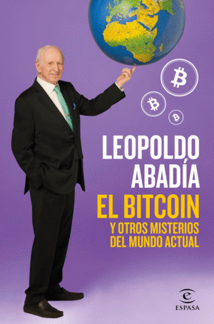 EL BITCOIN Y OTROS MISTERIOS DE LA ECONOMA ACTUAL