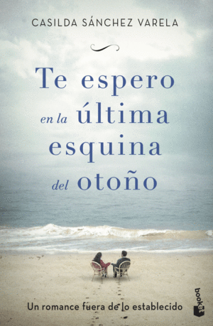 TE ESPERO EN LA ULTIMA ESQUINA DEL OTO�O