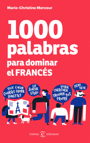 1000 PALABRAS PARA DOMINAR EL FRANC�S
