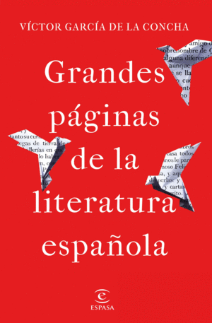 GRANDES PGINAS DE LA LITERATURA ESPAOLA