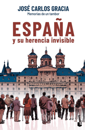 ESPA�A Y SU HERENCIA INVISIBLE