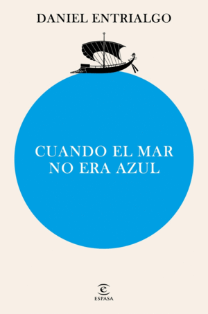 CUANDO EL MAR NO ERA AZUL