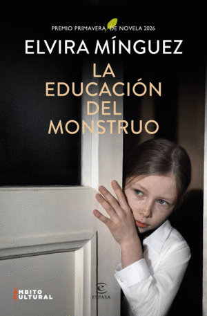 LA EDUCACION DEL MONSTRUO