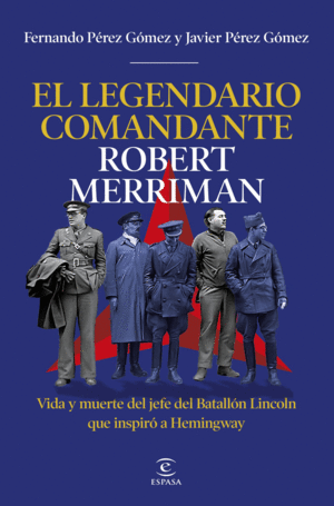 EL LEGENDARIO COMANDANTE MERRIMAN