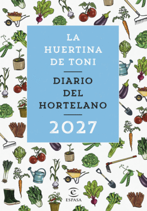 DIARIO DEL HORTELANO 2027