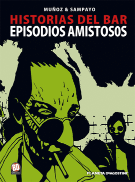 EPISODIOS AMISTOSOS HISTORIAS DEL BAR N 2