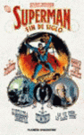 SUPERMAN: CAMBIO DE SIGLO