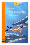 NIO QUE JUGABA CON BALLENAS, EL BVN188