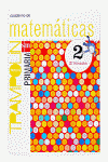 PROYECTO TRAMPOLIN MATEMATICAS 2 E, PRIMARIA 2 TRIMESTRE CUADERNO