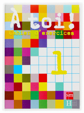 A TOI METHODE DE FRANCAIS 1 ESO CAHIER D'EXERCICES