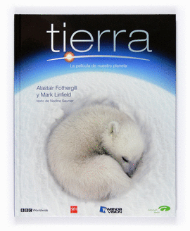 TIERRA LA PELICULA DE NUESTRO PLANETA
