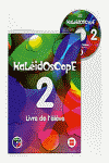 KALEIDOSCOPE 2. LIVRE DE L ELEVE. 6EP
