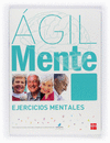 AGILMENTE EJERCICIOS MENTALES