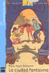 LA CIUDAD FANTASMA