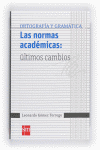 NORMAS ACADEMICAS ULTIMOS CAMBIOS, LAS