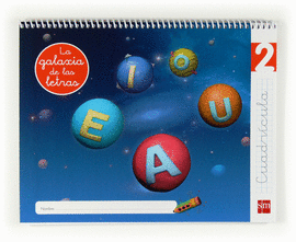 LA GALAXIA DE LAS LETRAS, LECTOESCRITURA, EDUCACI�N INFANTIL, 4 A�OS. CUADR�CULA