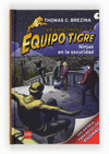 NINJAS EN LA OSCURIDAD. EQUIPO TIGRE. N.E.