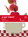 �A POR TODAS! PAUTA. 1 PRIMARIA, 1 TRIMESTRE. SAVIA
