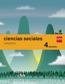 CIENCIAS SOCIALES. 4 PRIMARIA. SAVIA. CANARIAS